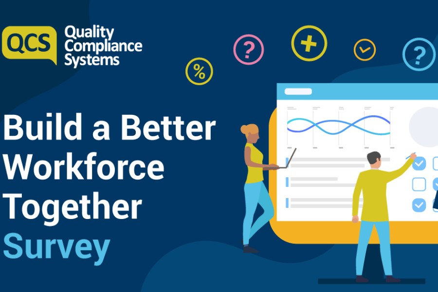 QCS launches Building a Better Workforce Together survey